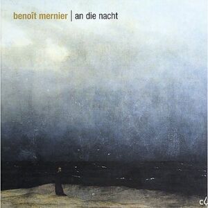 Mernier / De Liege Philarmonic Orch / Rundel - An Die Nacht  CD
